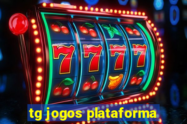 tg jogos plataforma